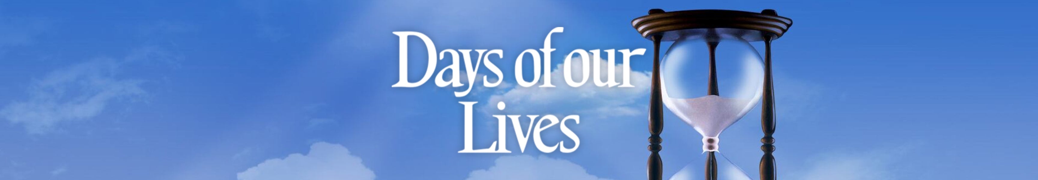 Days of Our Lives