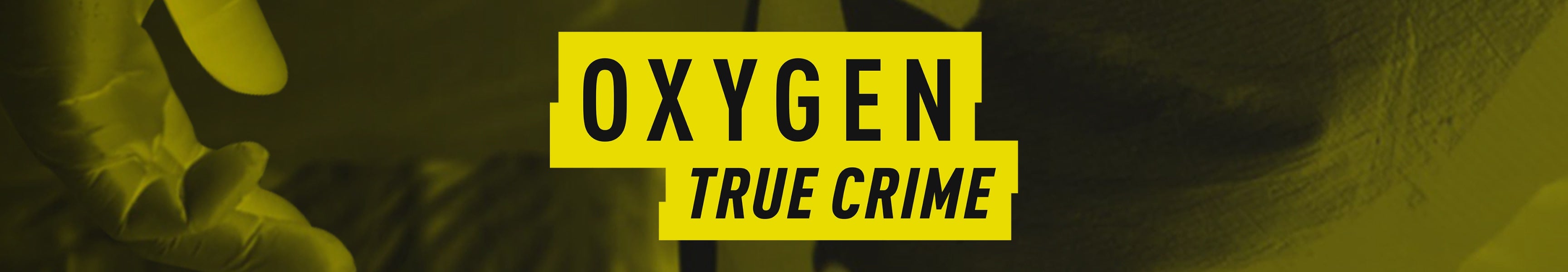 Oxygen True Crime