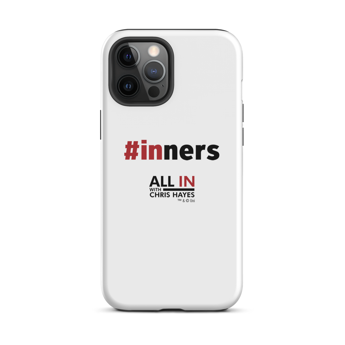 All In with Chris Hayes #INNERS Tough Phone Case - iPhone