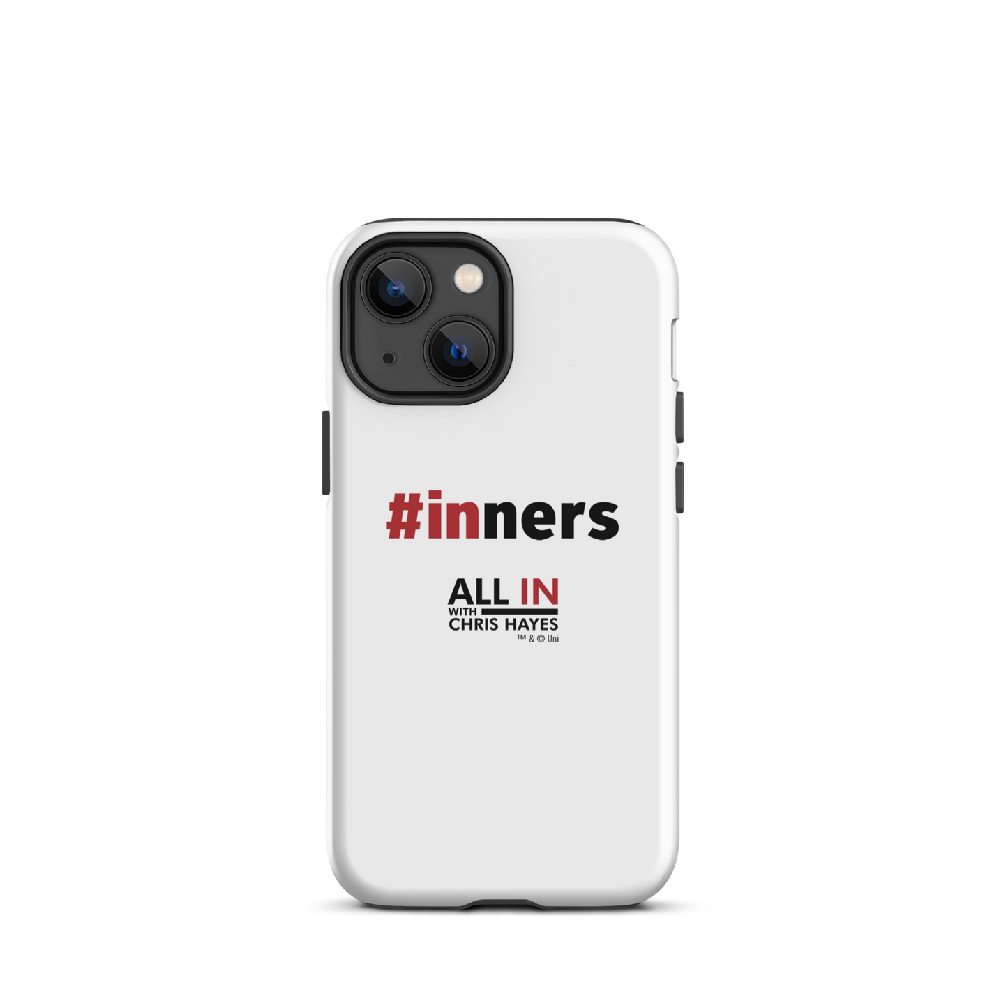 All In with Chris Hayes #INNERS Tough Phone Case - iPhone