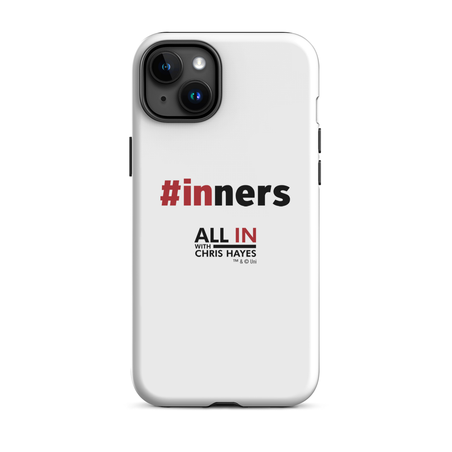 All In with Chris Hayes #INNERS Tough Phone Case - iPhone