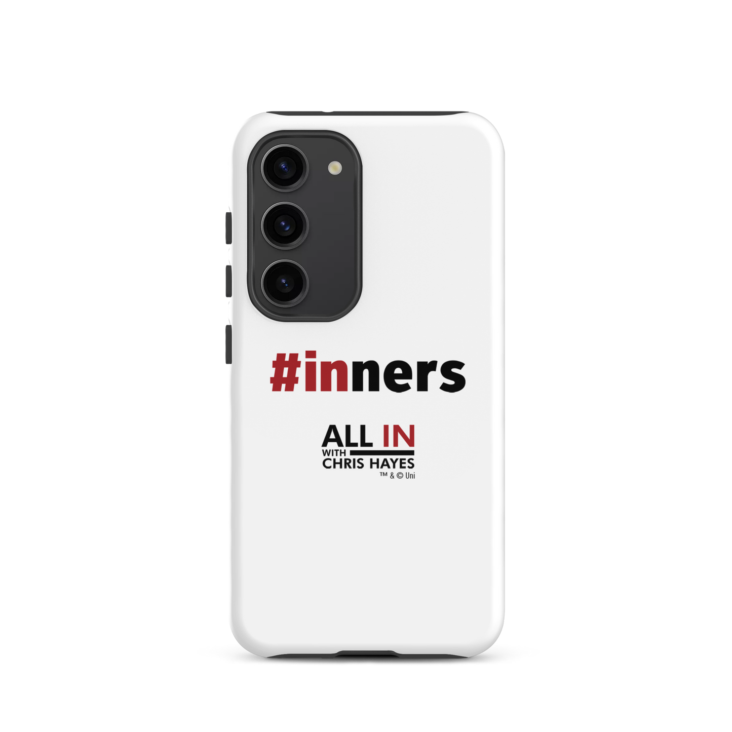 All In with Chris Hayes #INNERS Tough Phone Case - Samsung