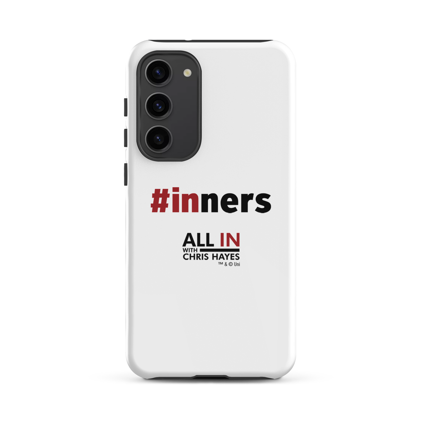 All In with Chris Hayes #INNERS Tough Phone Case - Samsung