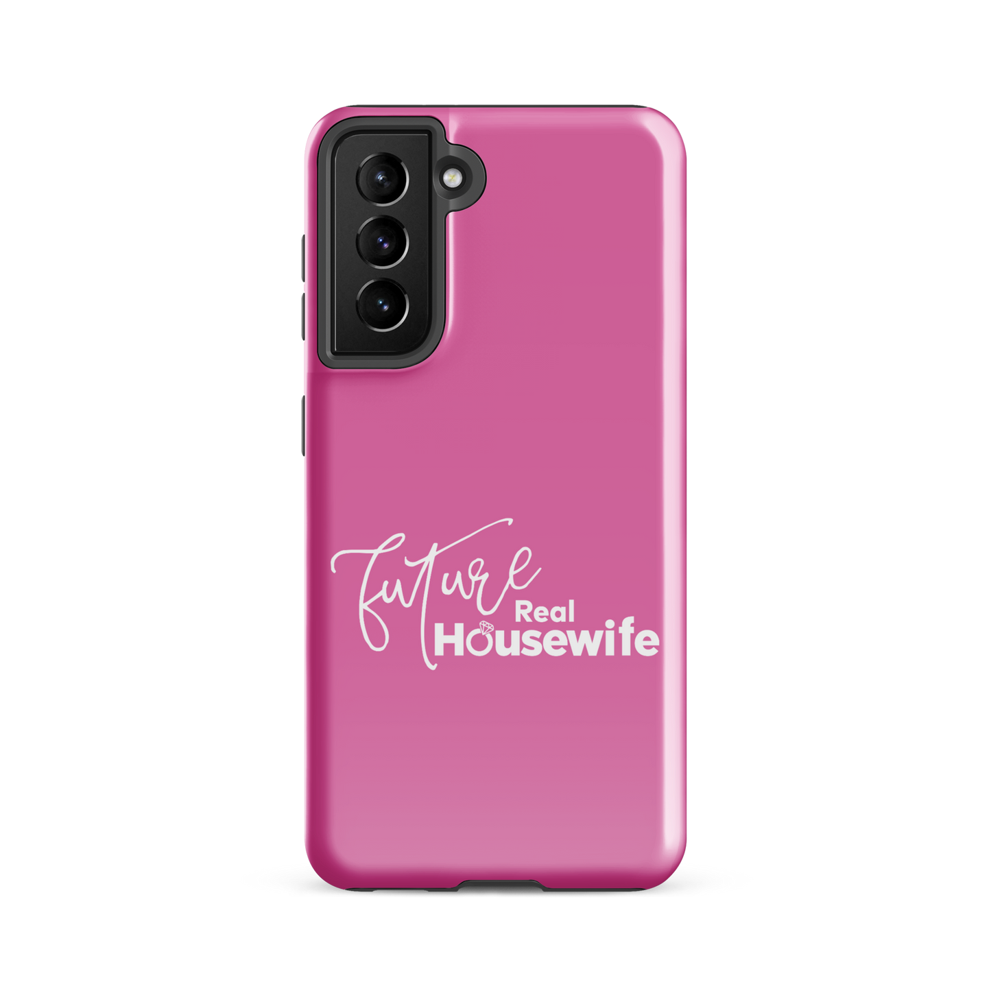 Bravo Gear Future Real Housewife Tough Phone Case - Samsung