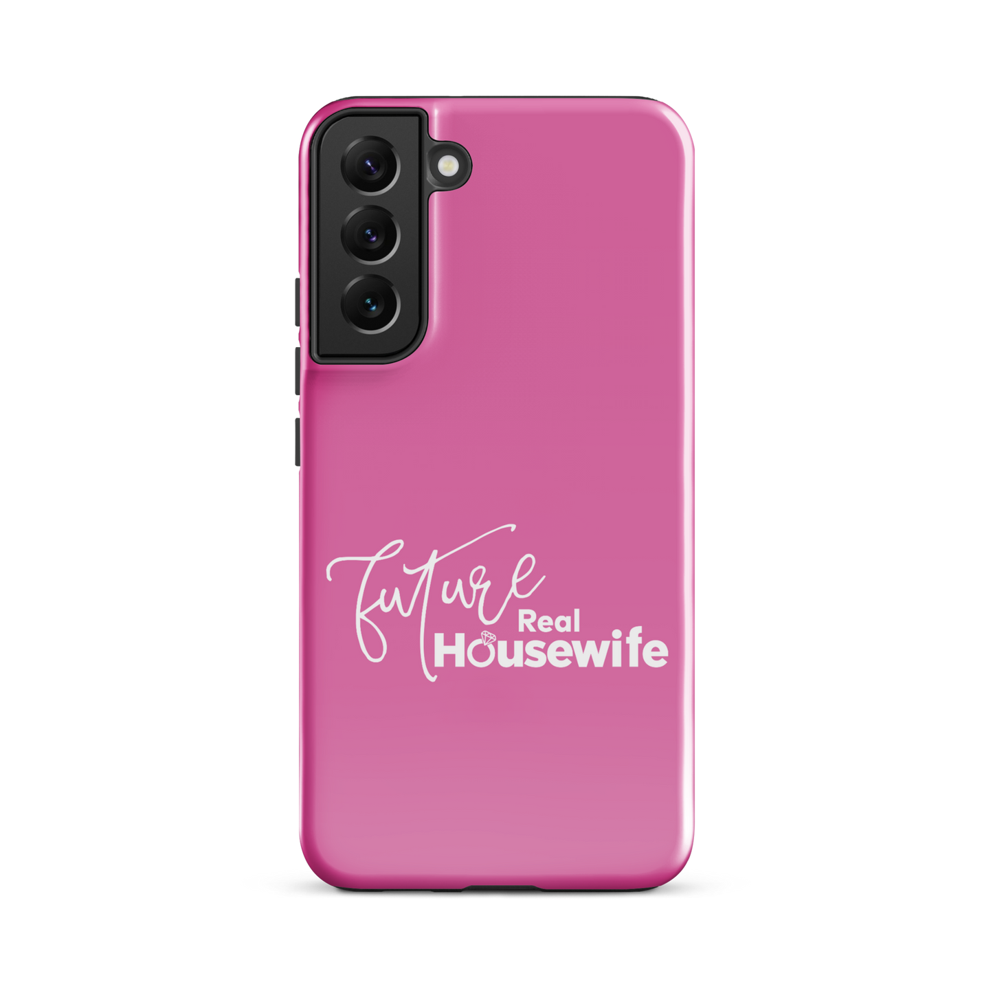 Bravo Gear Future Real Housewife Tough Phone Case - Samsung