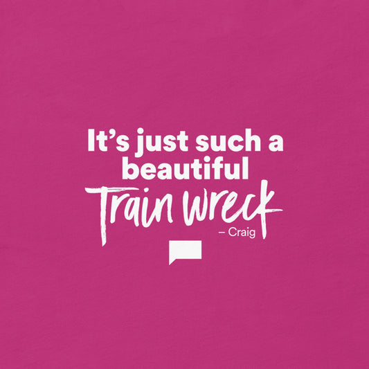 Southern Charm Beautiful Trainwreck T-Shirt