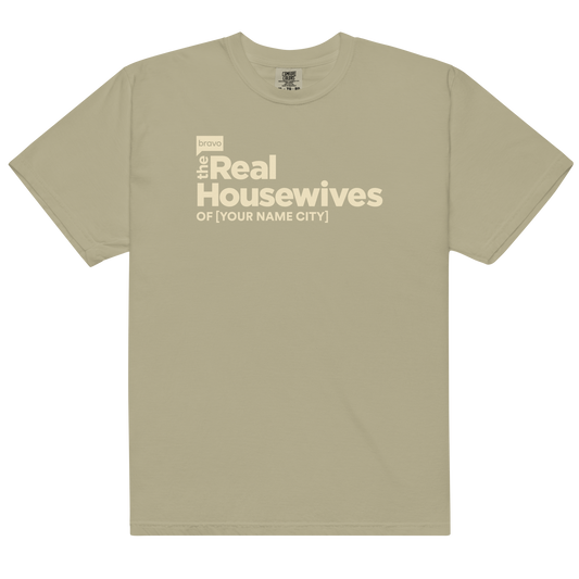 The Real Housewives Personalized Comfort Colors T-Shirt Khaki