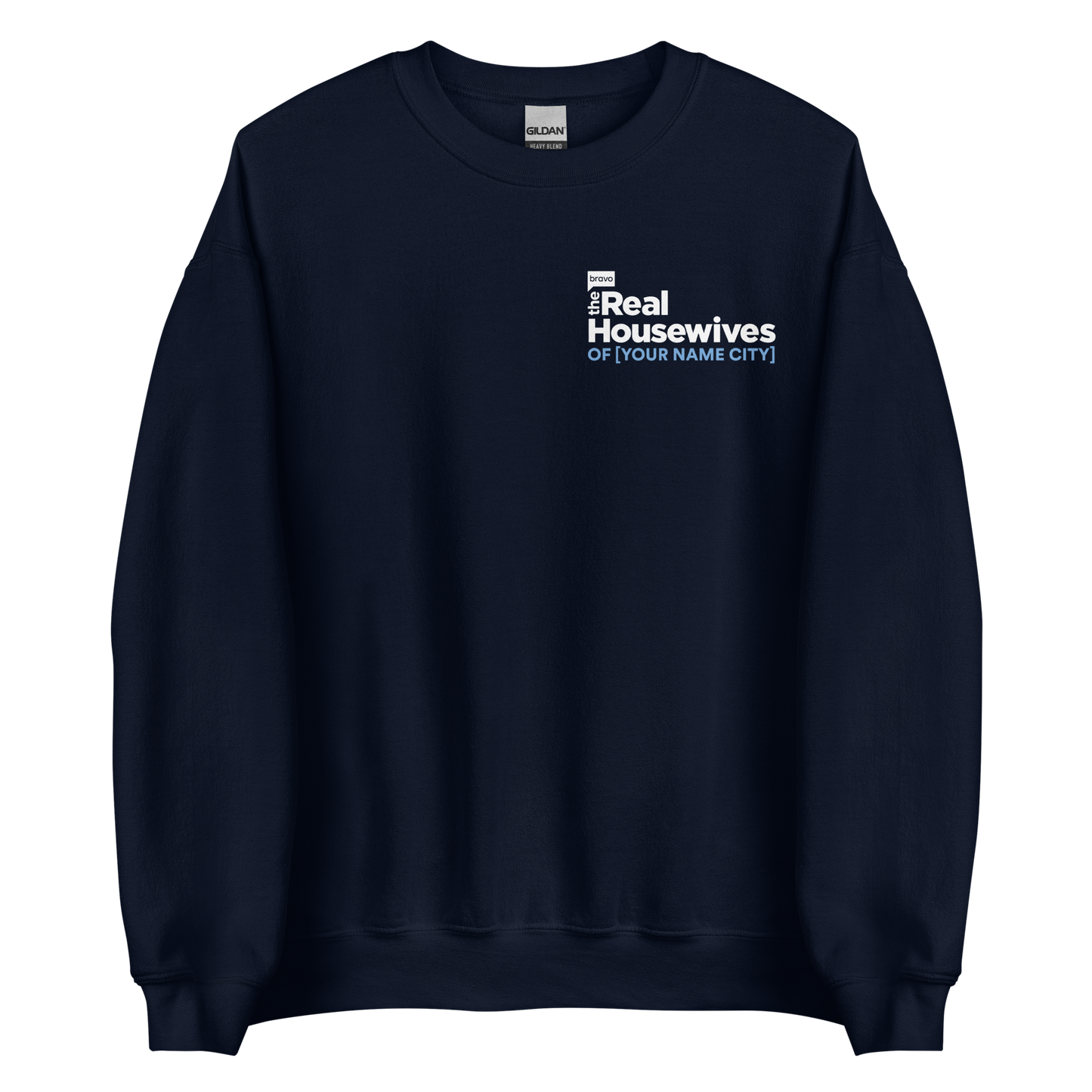 The Real Housewives Personalized Sweatshirt Navy