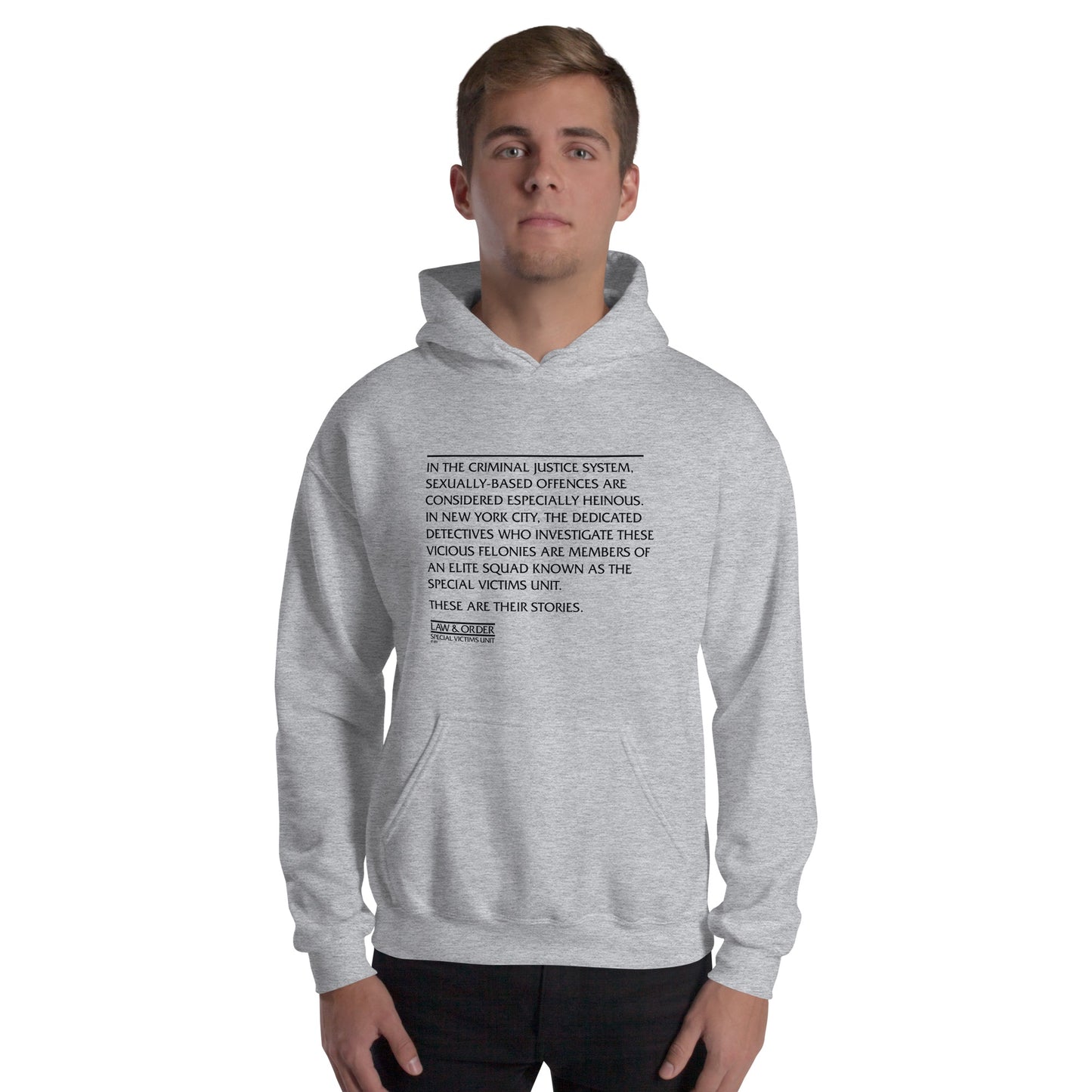 Law & Order Criminal Justice System Quote Fleece Hooded Sweatshirt