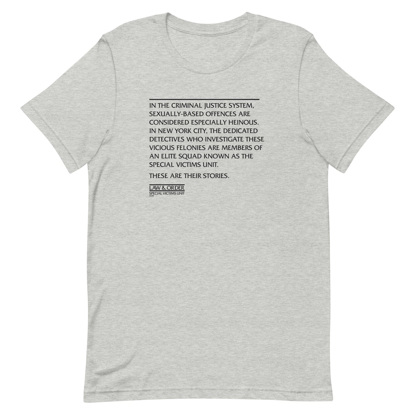 Law & Order Criminal Justice System Quote Adult Short Sleeve T-Shirt