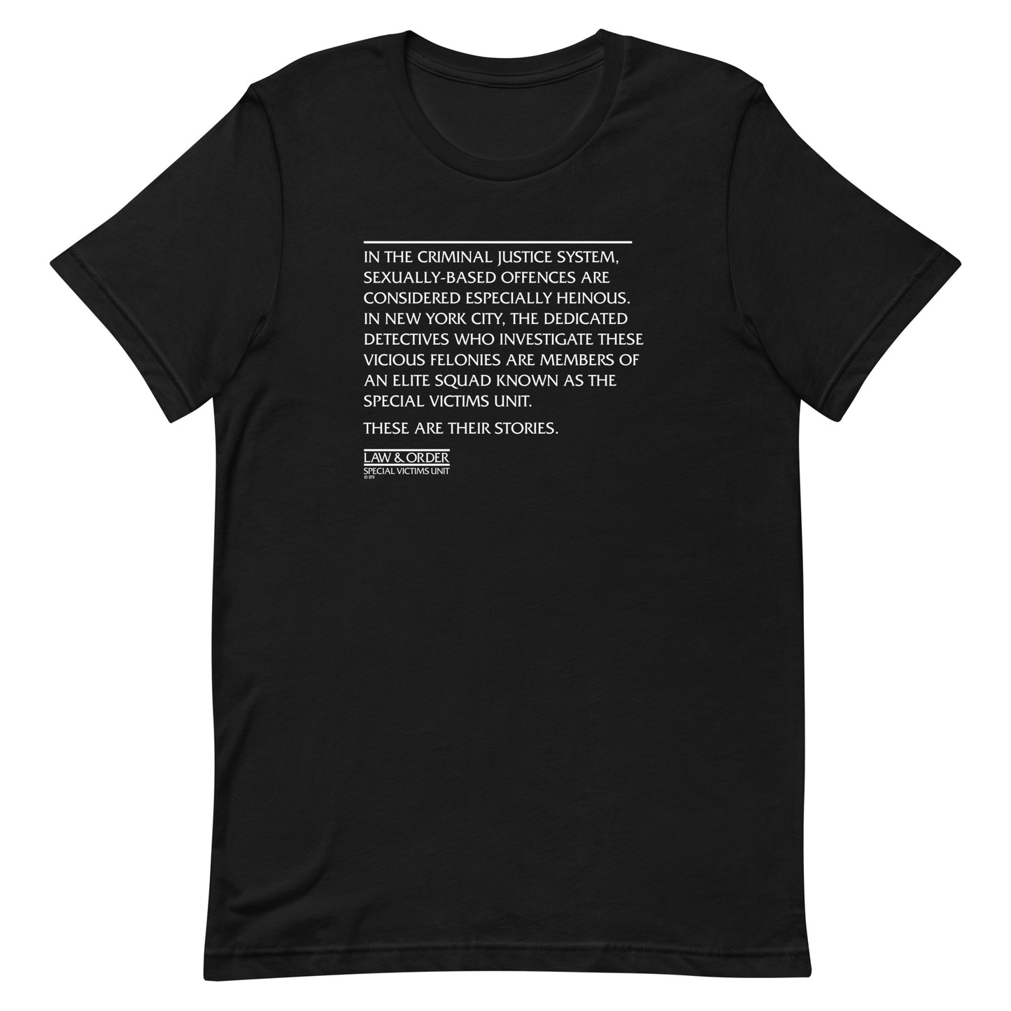 Law & Order Criminal Justice System Quote Adult Short Sleeve T-Shirt