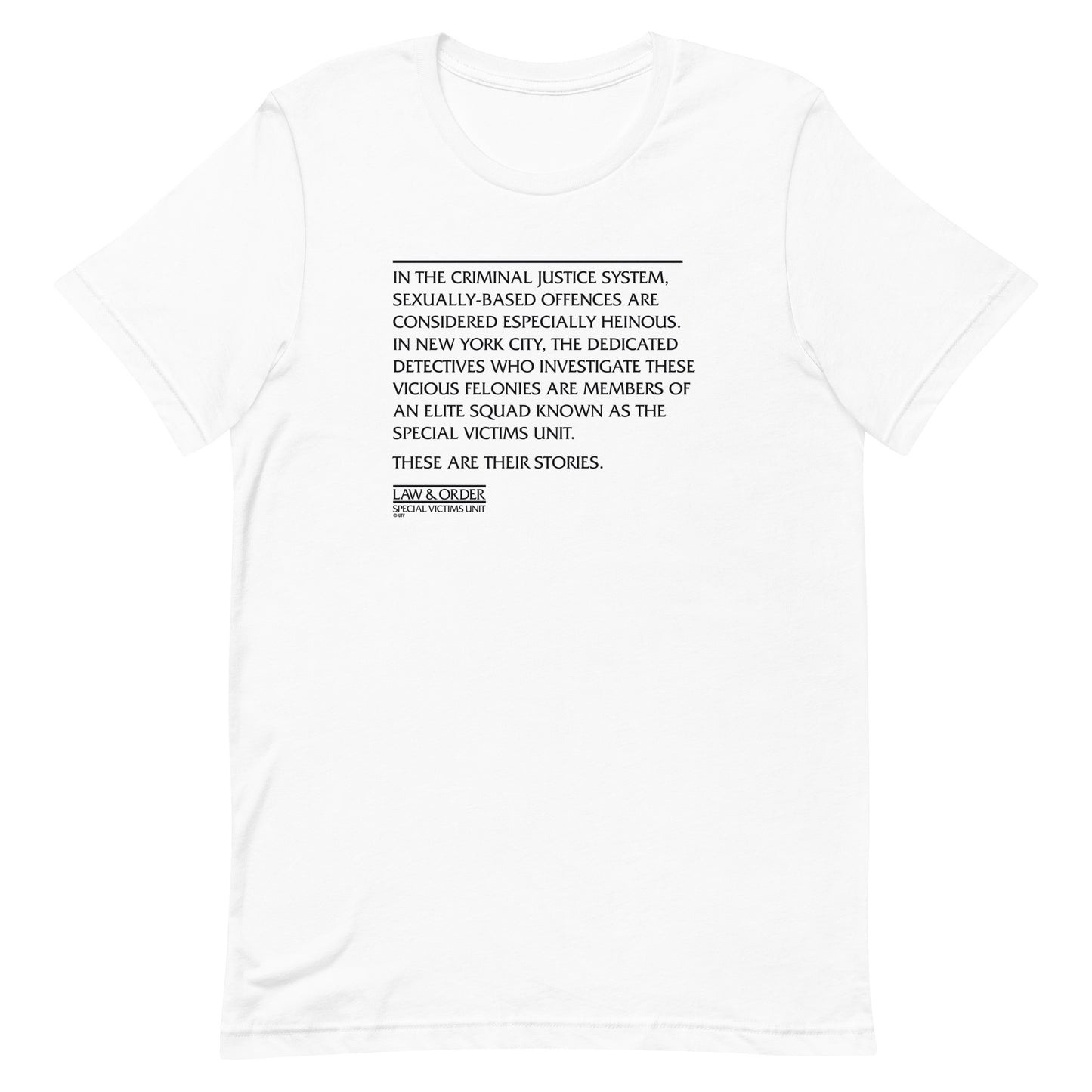 Law & Order Criminal Justice System Quote Adult Short Sleeve T-Shirt