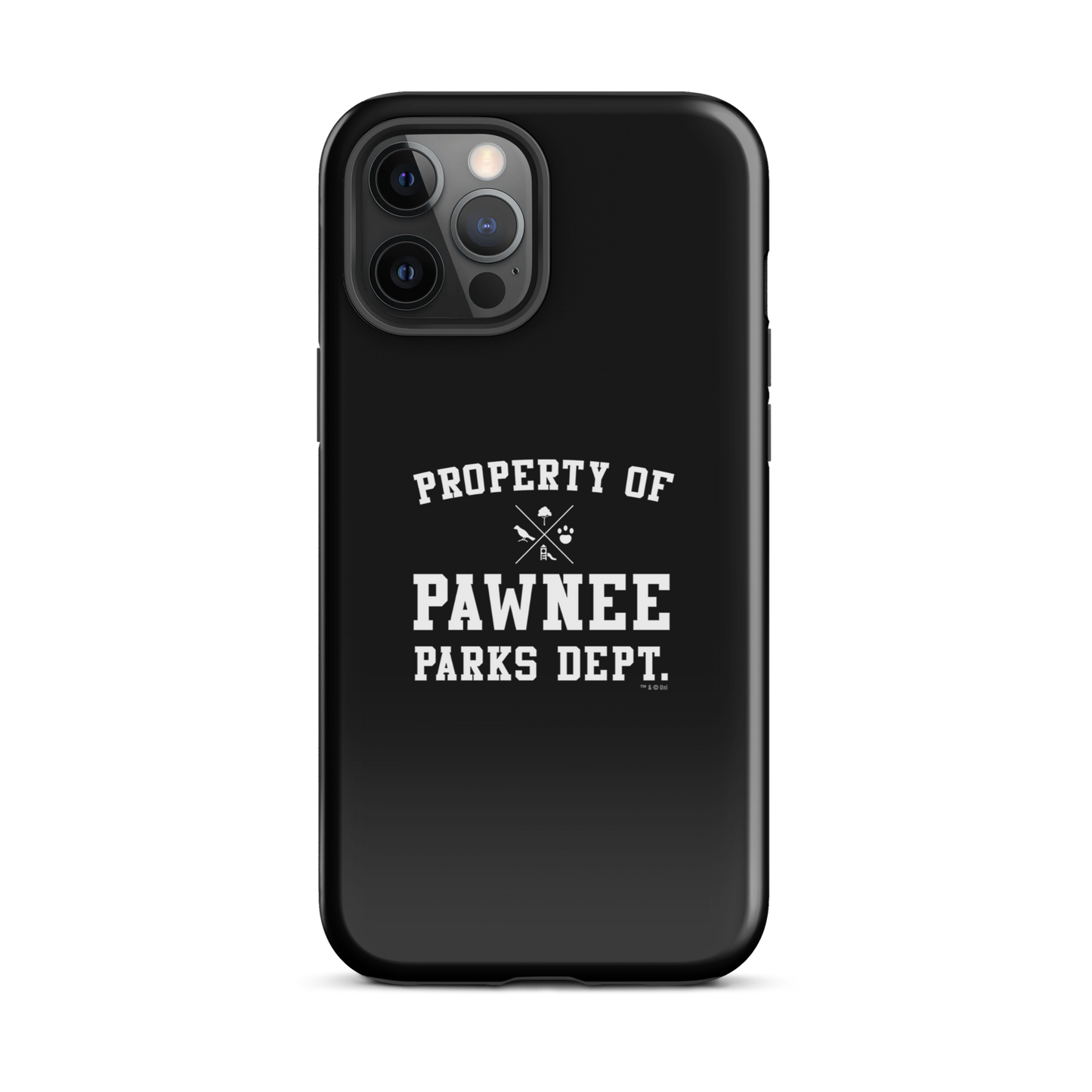 Parks and Recreation Property of Pawnee Tough Phone Case - iPhone