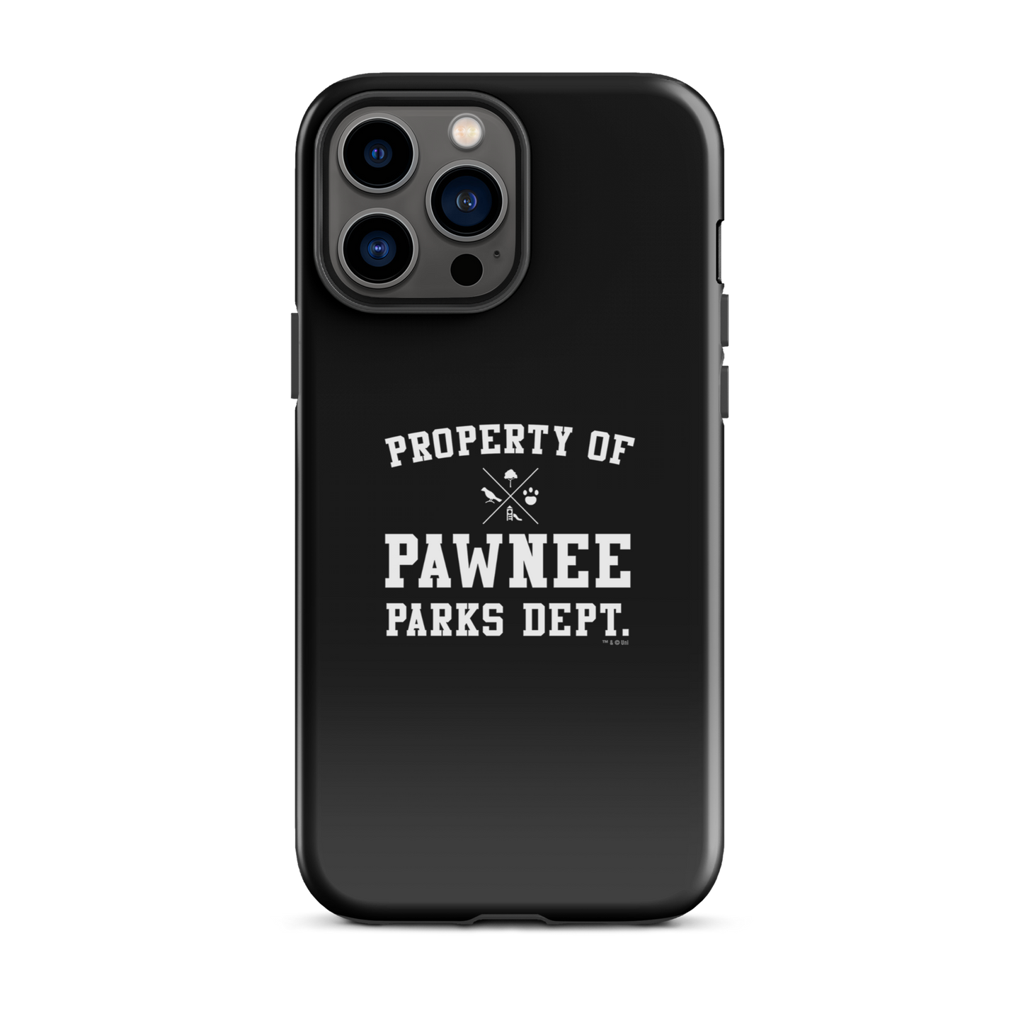 Parks and Recreation Property of Pawnee Tough Phone Case - iPhone