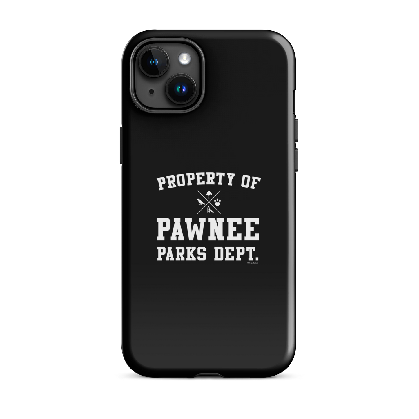 Parks and Recreation Property of Pawnee Tough Phone Case - iPhone