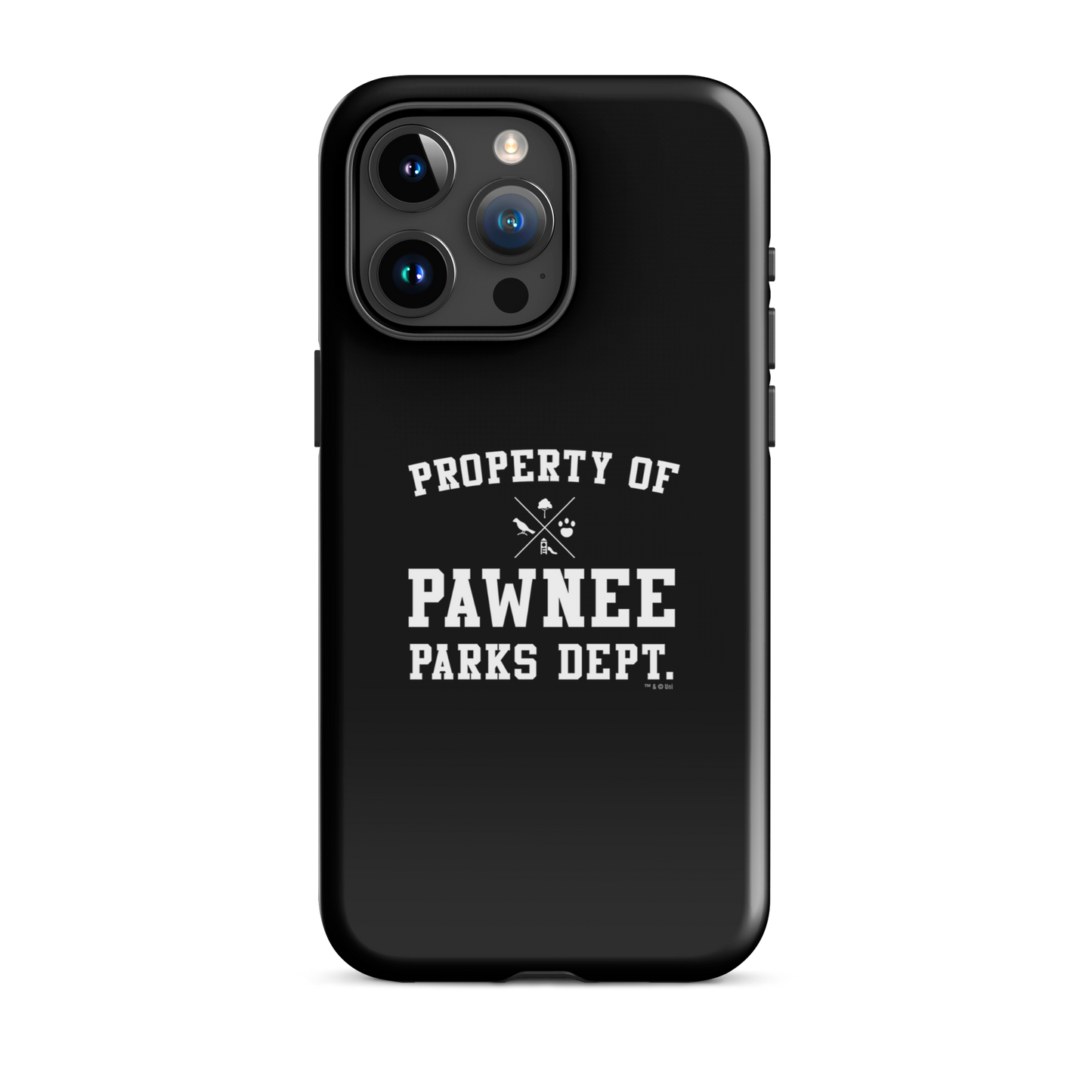 Parks and Recreation Property of Pawnee Tough Phone Case - iPhone