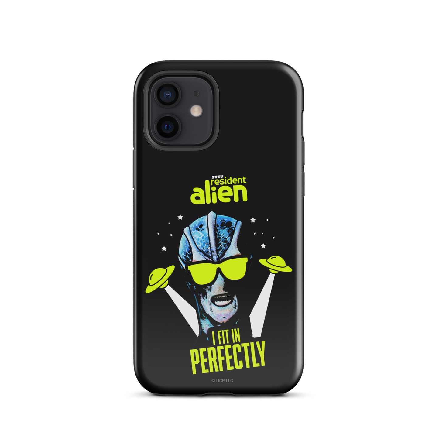 Resident Alien I Fit In Perfectly iPhone Case