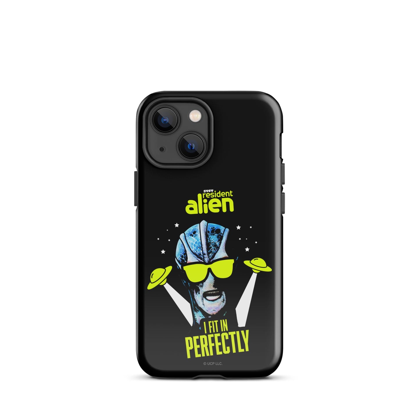 Resident Alien I Fit In Perfectly iPhone Case