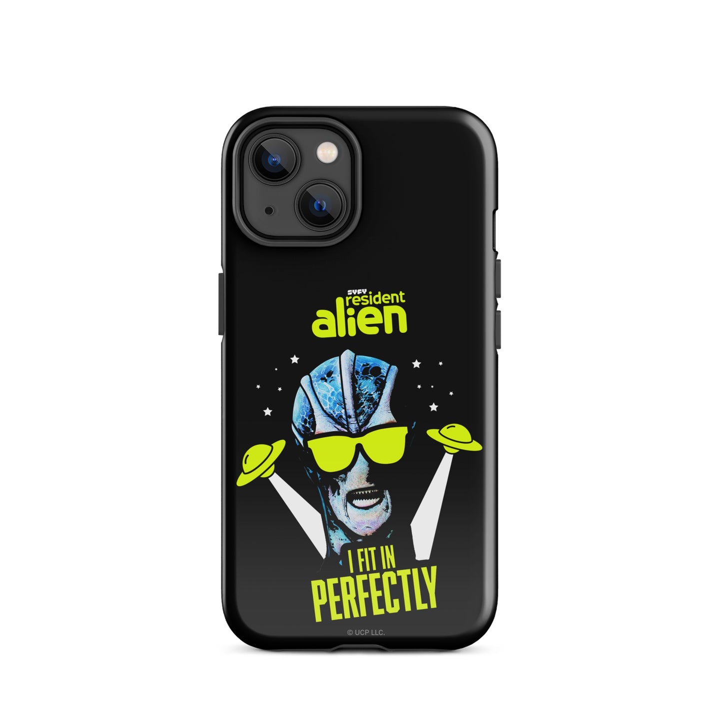 Resident Alien I Fit In Perfectly iPhone Case