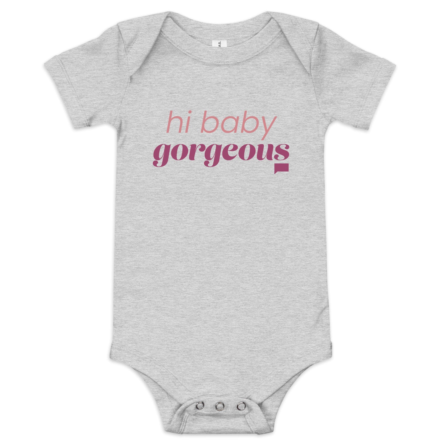 The Real Housewives of Salt Lake City Hi Baby Gorgeous Baby Bodysuit Grey