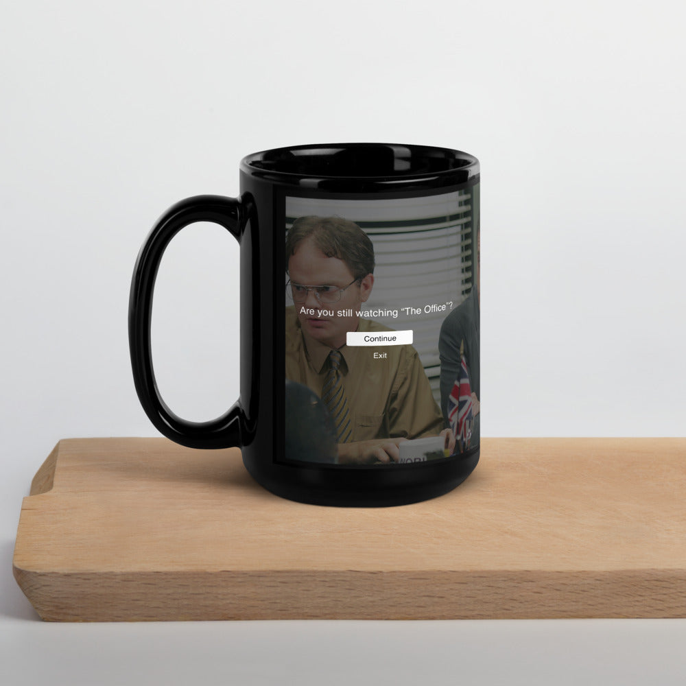 The Office Are You Still Watching? Mug