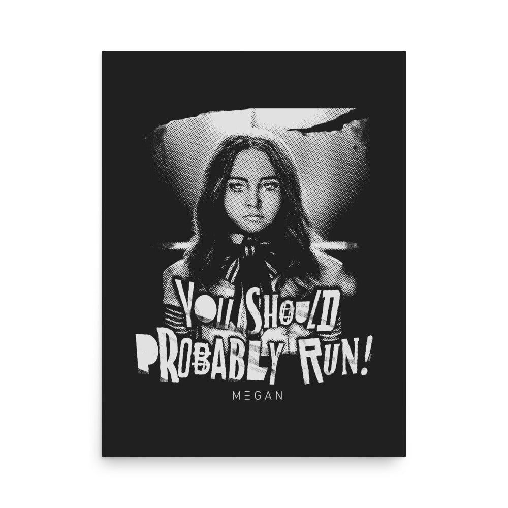 M3GAN You Should Probably Run Premium Poster