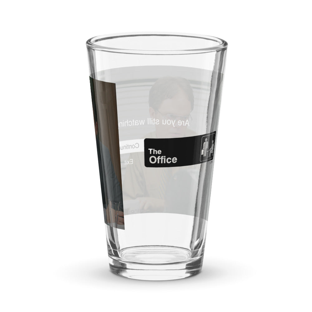 The Office Are You Still Watching? Pint Glass