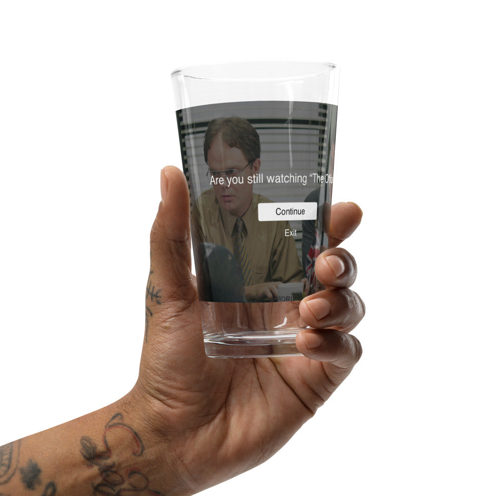 The Office Are You Still Watching? Pint Glass