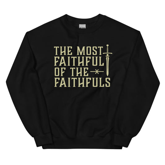The Traitors The Most Faithful of The Faithfuls Crewneck Sweatshirt Black