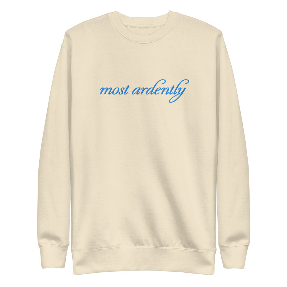 Pride & Prejudice Most Ardently Sweatshirt