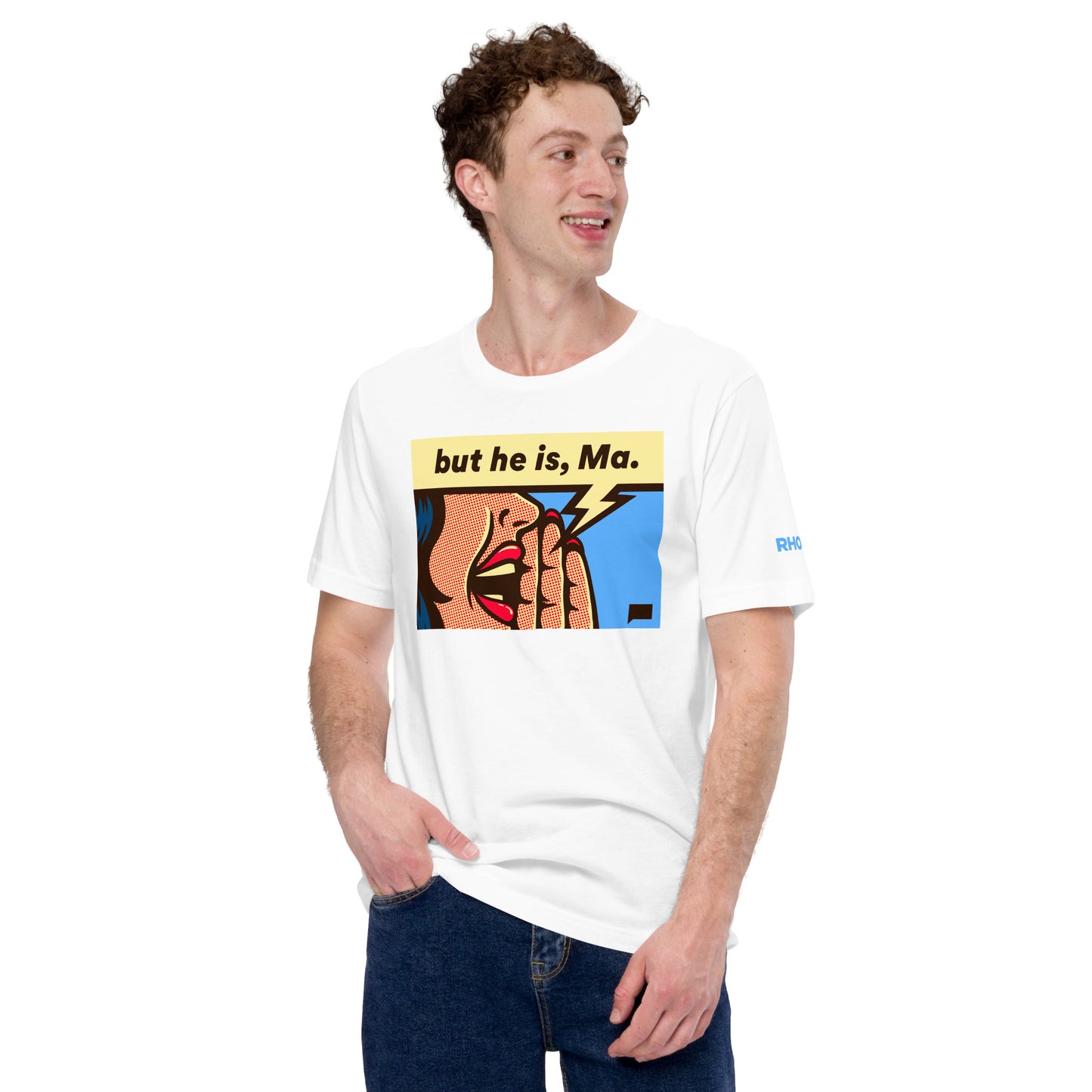 The Real Housewives of Rhode Island but he is, Ma T-Shirt