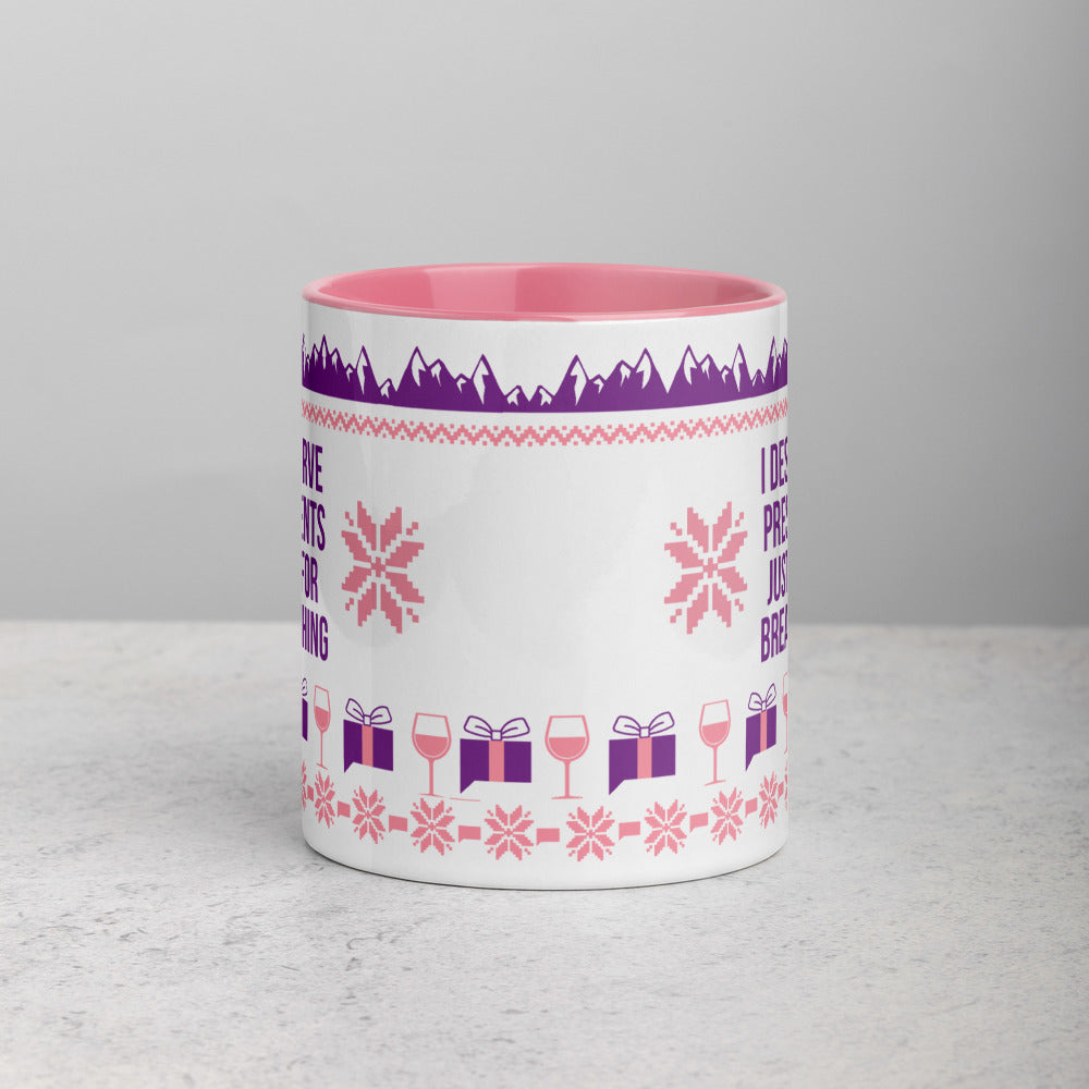 The Real Housewives of Salt Lake City I Deserve Presents Just For Breathing Two-Tone Mug