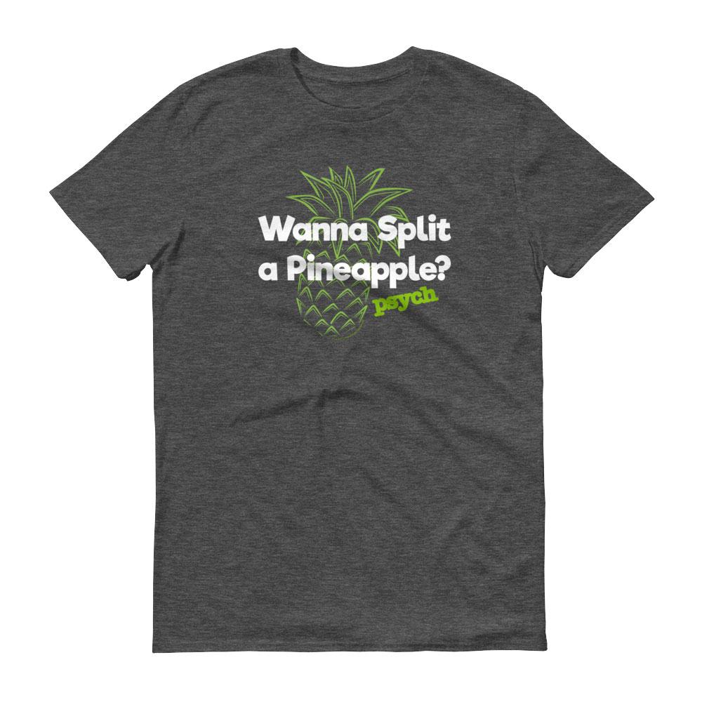 Psych Wanna Split a Pineapple? Adult Short Sleeve T-Shirt