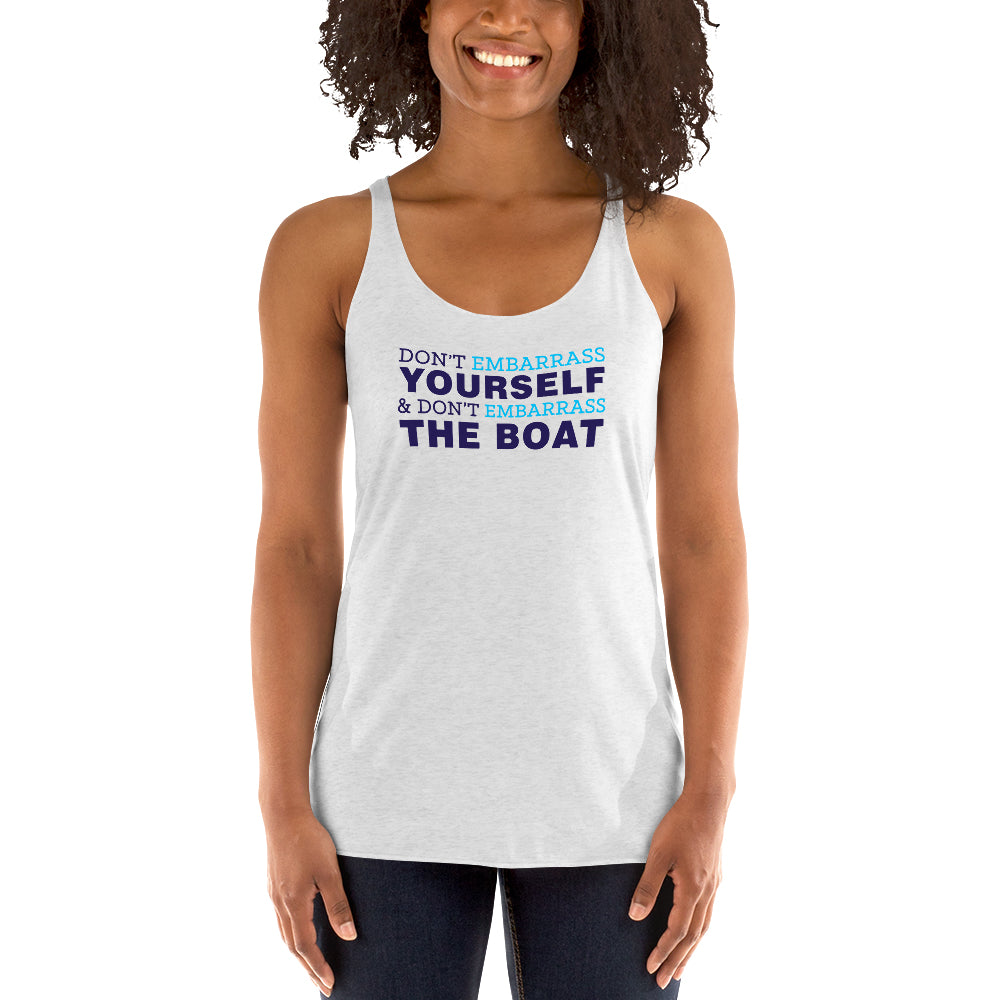 Below Deck Embarass the Boat Women's Tri-Blend Racerback Tank Top