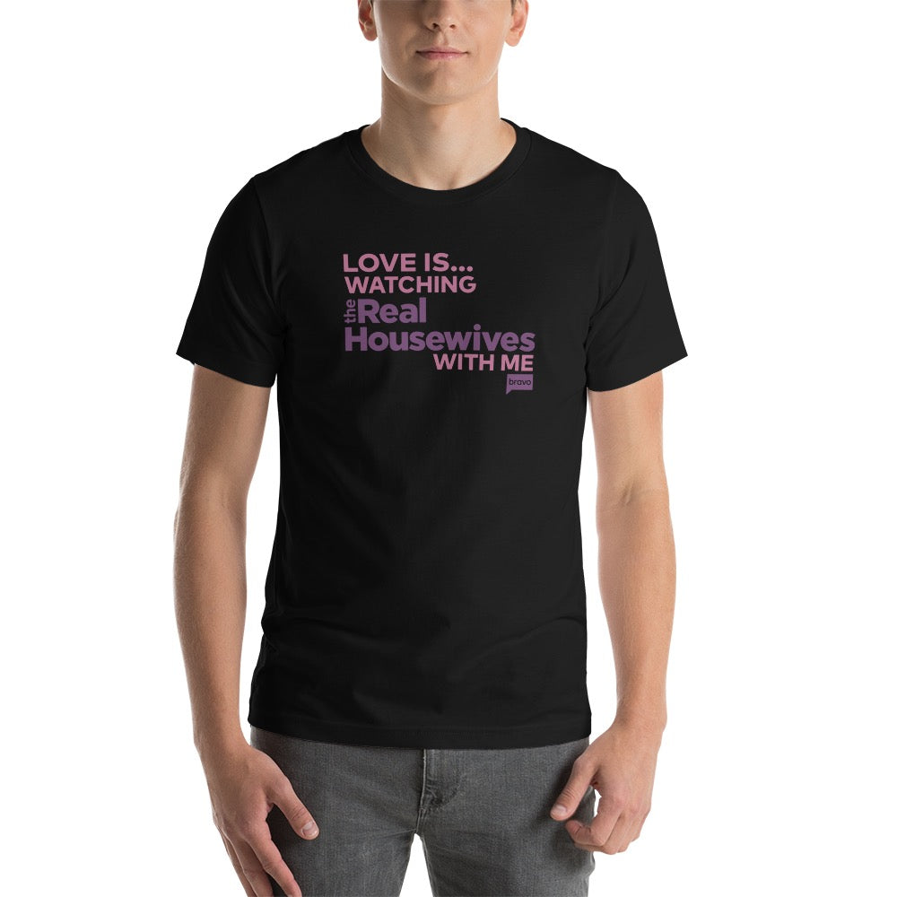 The Real Housewives Love Is.. The Real Housewives Adult Short Sleeve T-Shirt
