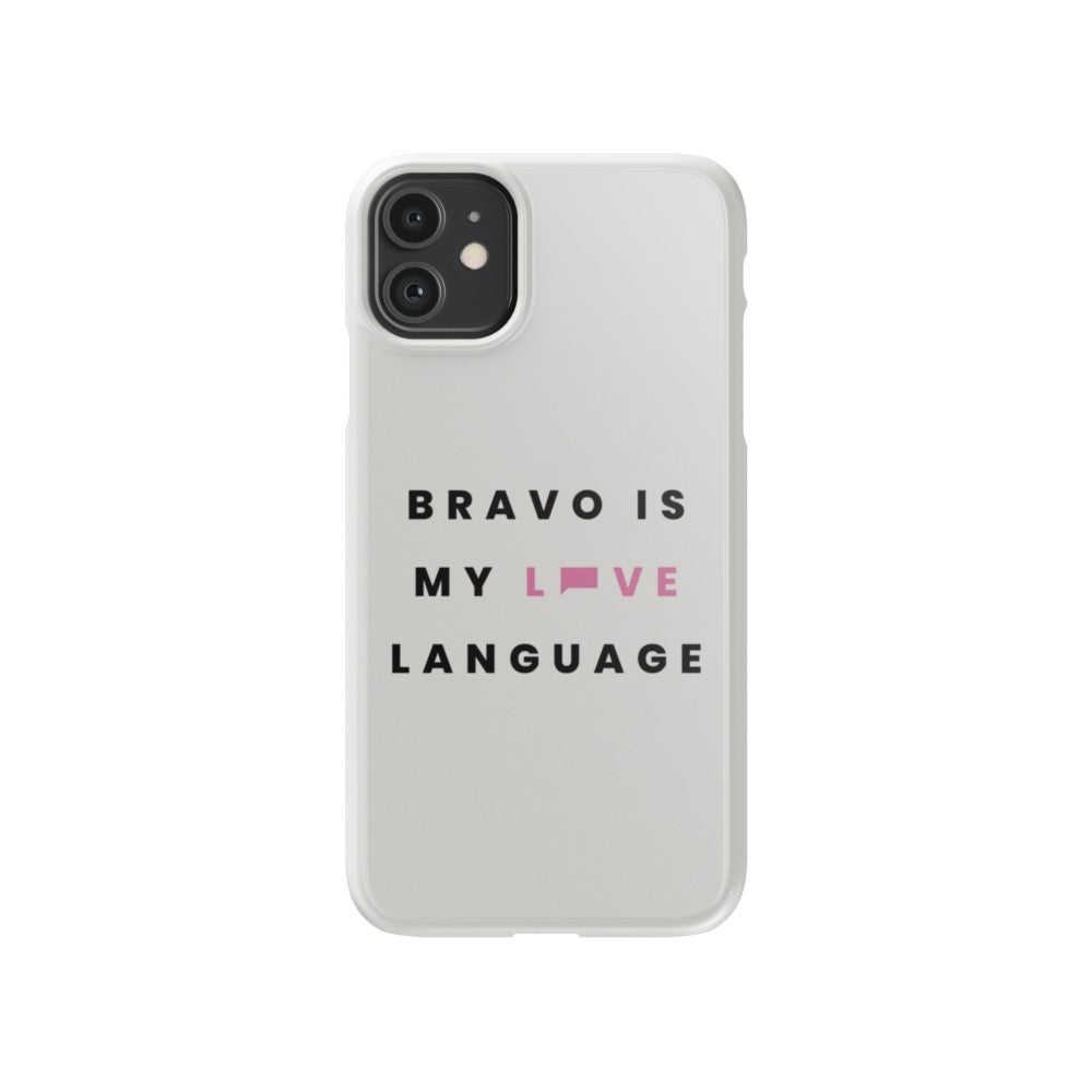 Bravo Gear Bravo Is My Love Language Tough Phone Case