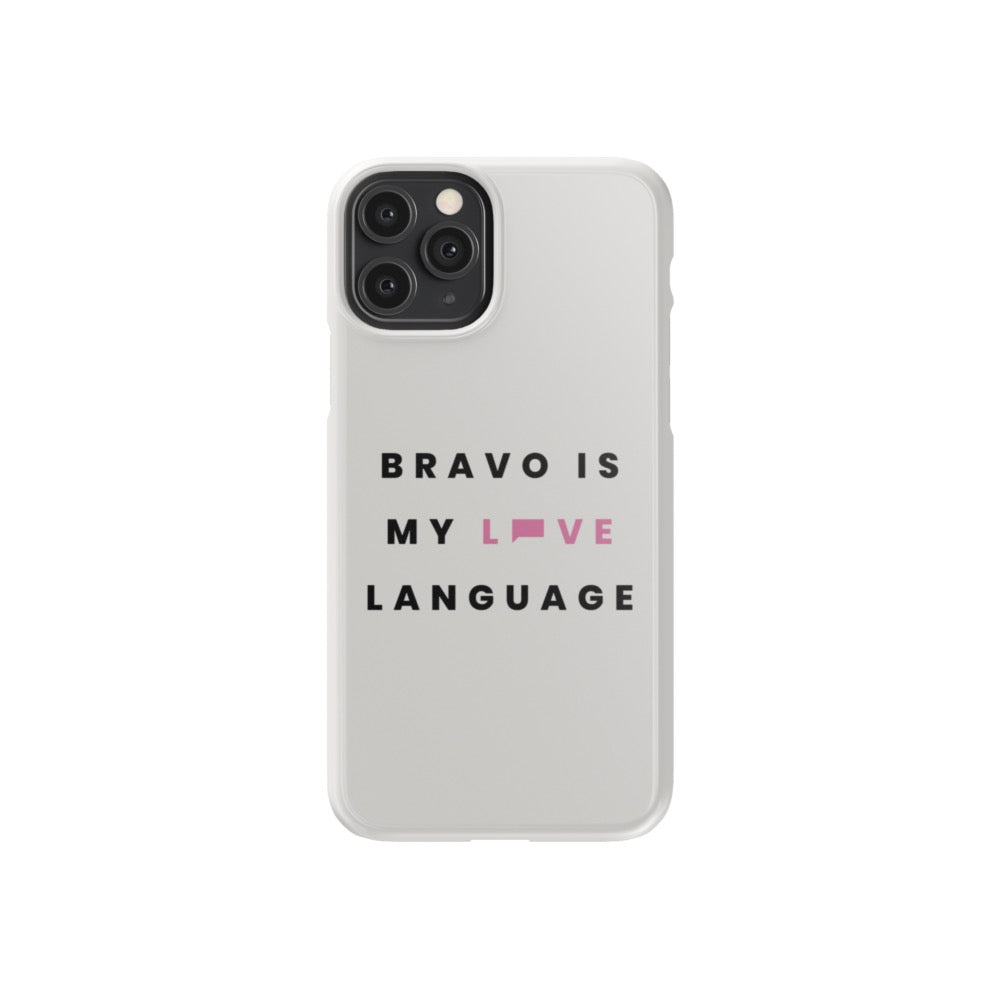 Bravo Gear Bravo Is My Love Language Tough Phone Case