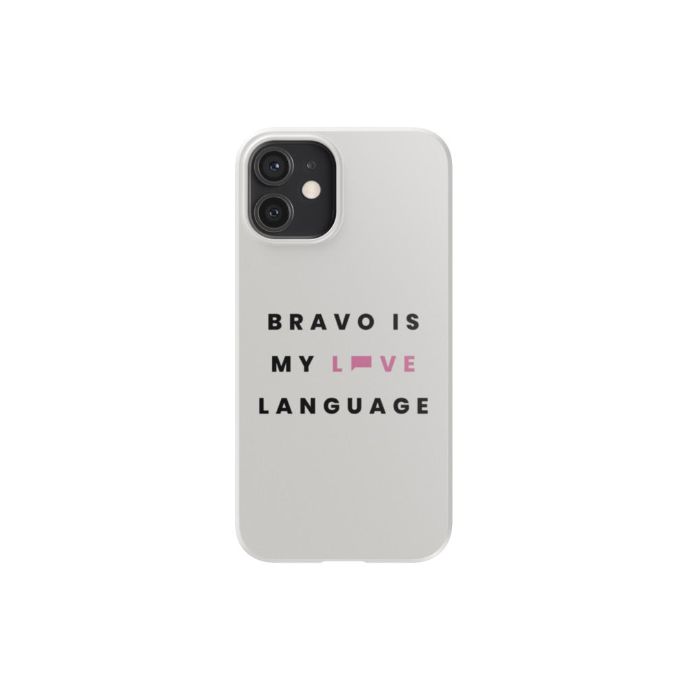 Bravo Gear Bravo Is My Love Language Tough Phone Case