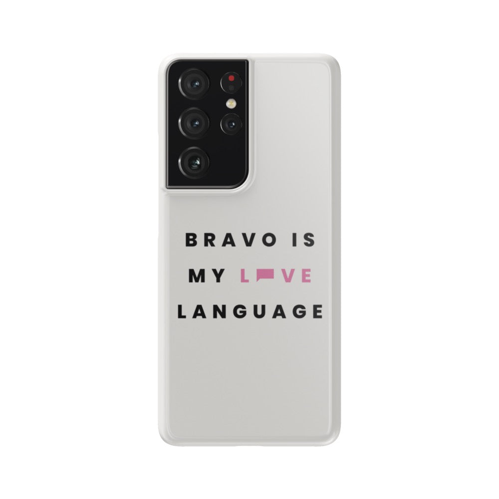 Bravo Gear Bravo Is My Love Language Tough Phone Case