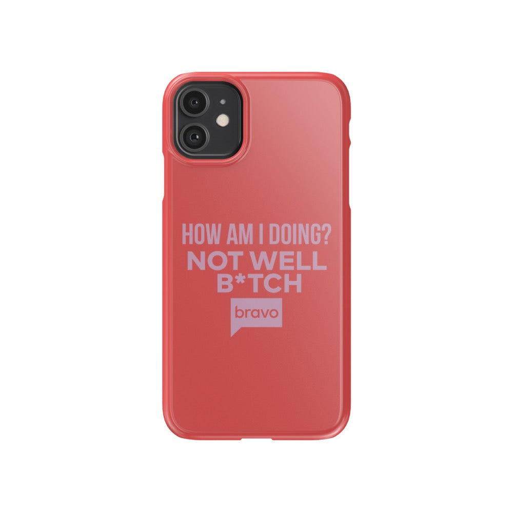 Bravo Gear Not Well B*tch Tough Phone Case