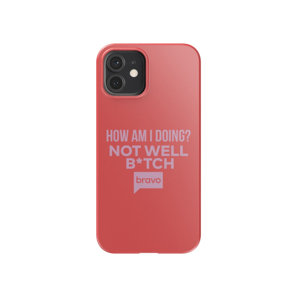 Bravo Gear Not Well B*tch Tough Phone Case