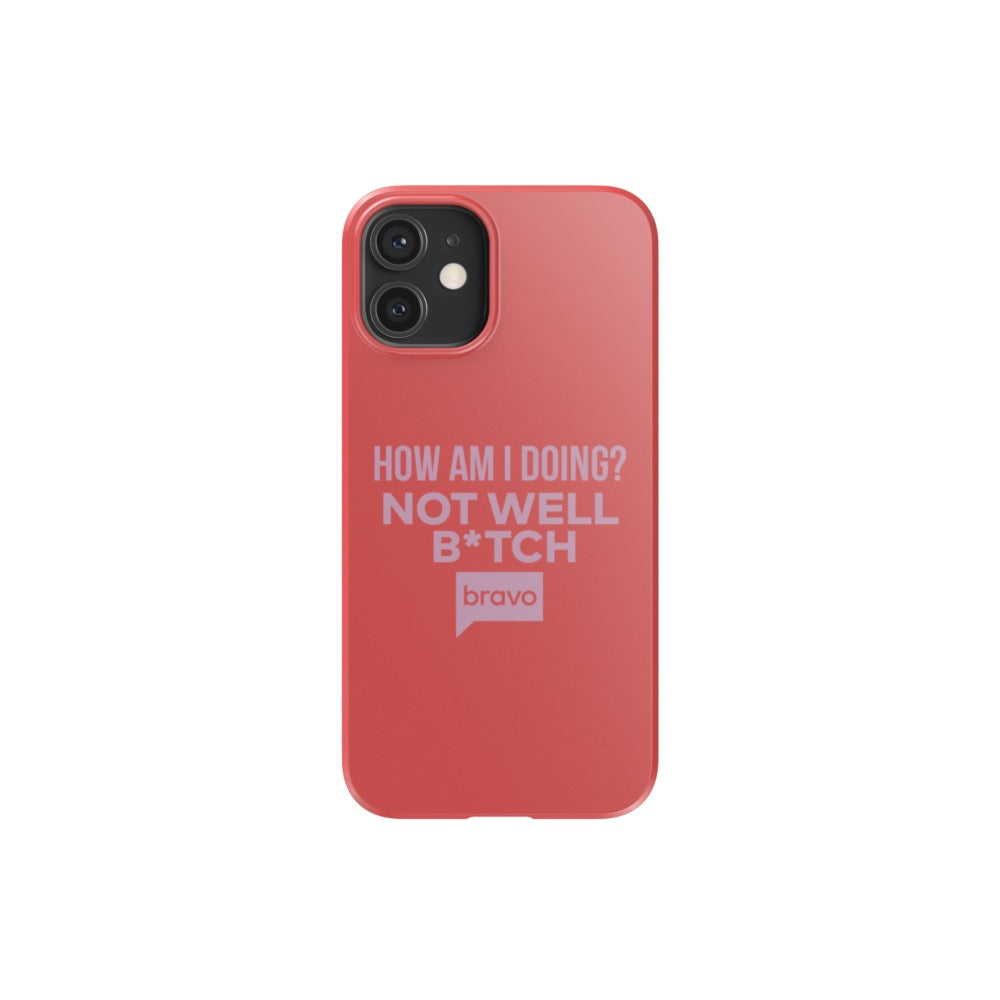Bravo Gear Not Well B*tch Tough Phone Case