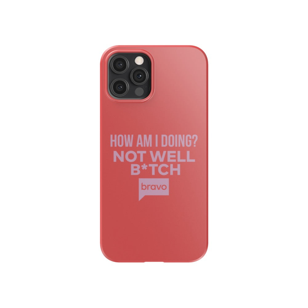 Bravo Gear Not Well B*tch Tough Phone Case
