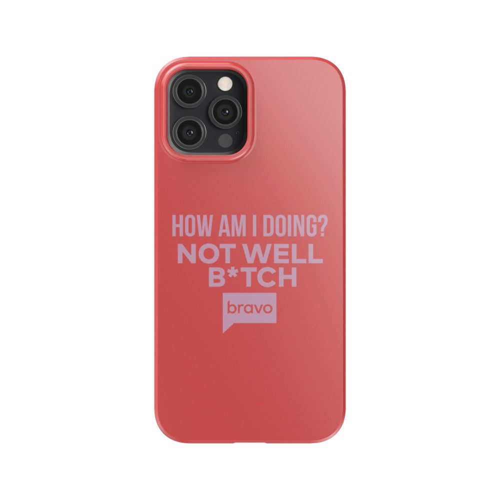 Bravo Gear Not Well B*tch Tough Phone Case