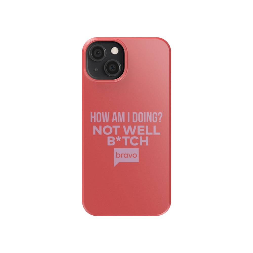 Bravo Gear Not Well B*tch Tough Phone Case