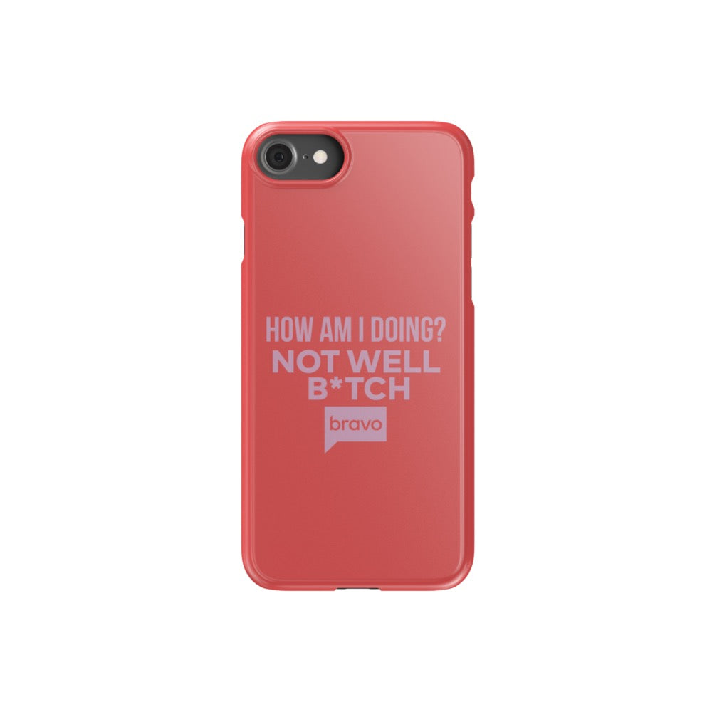 Bravo Gear Not Well B*tch Tough Phone Case