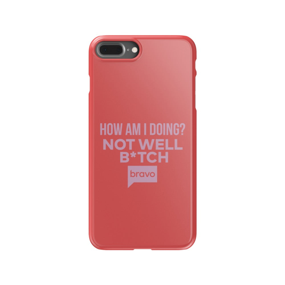Bravo Gear Not Well B*tch Tough Phone Case