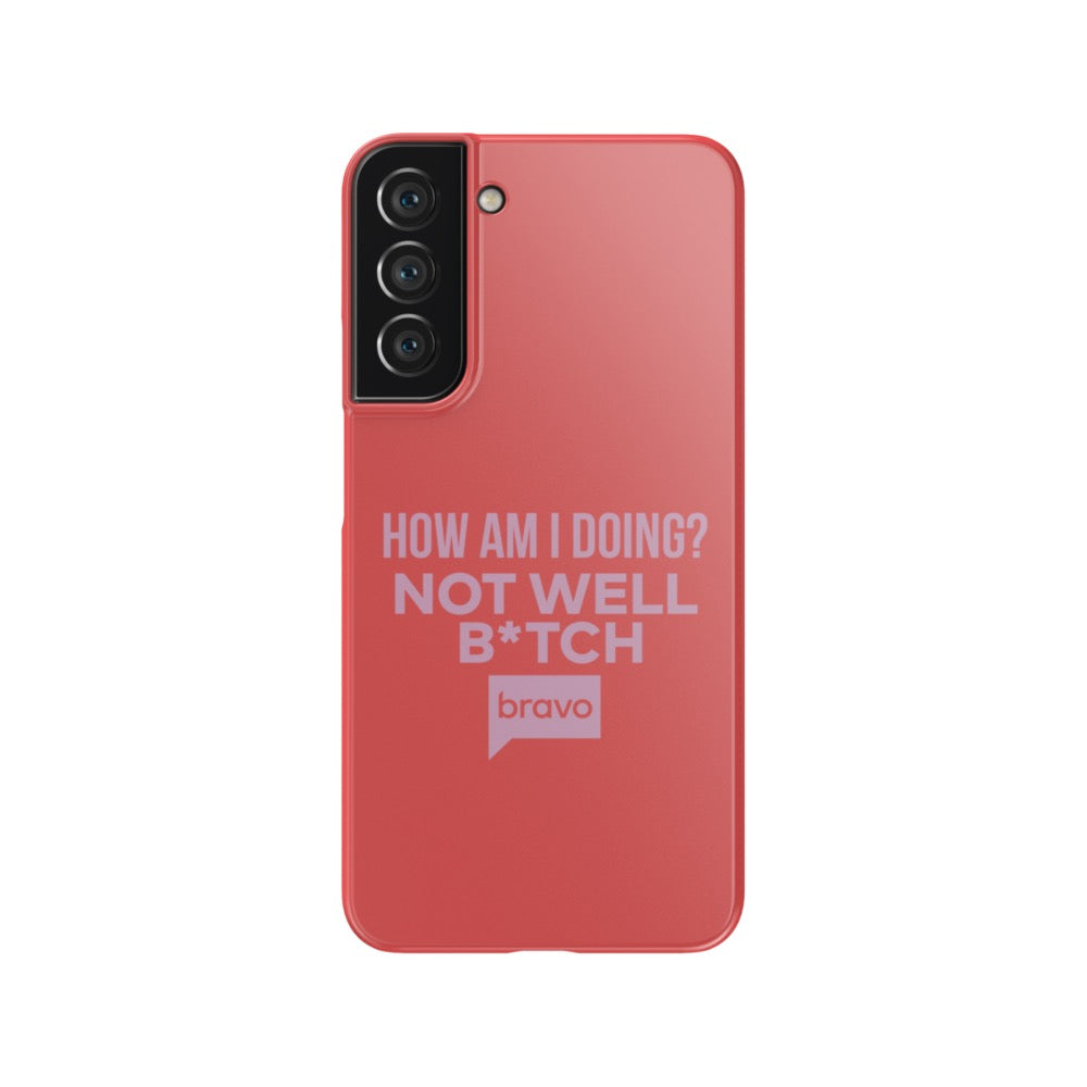 Bravo Gear Not Well B*tch Tough Phone Case