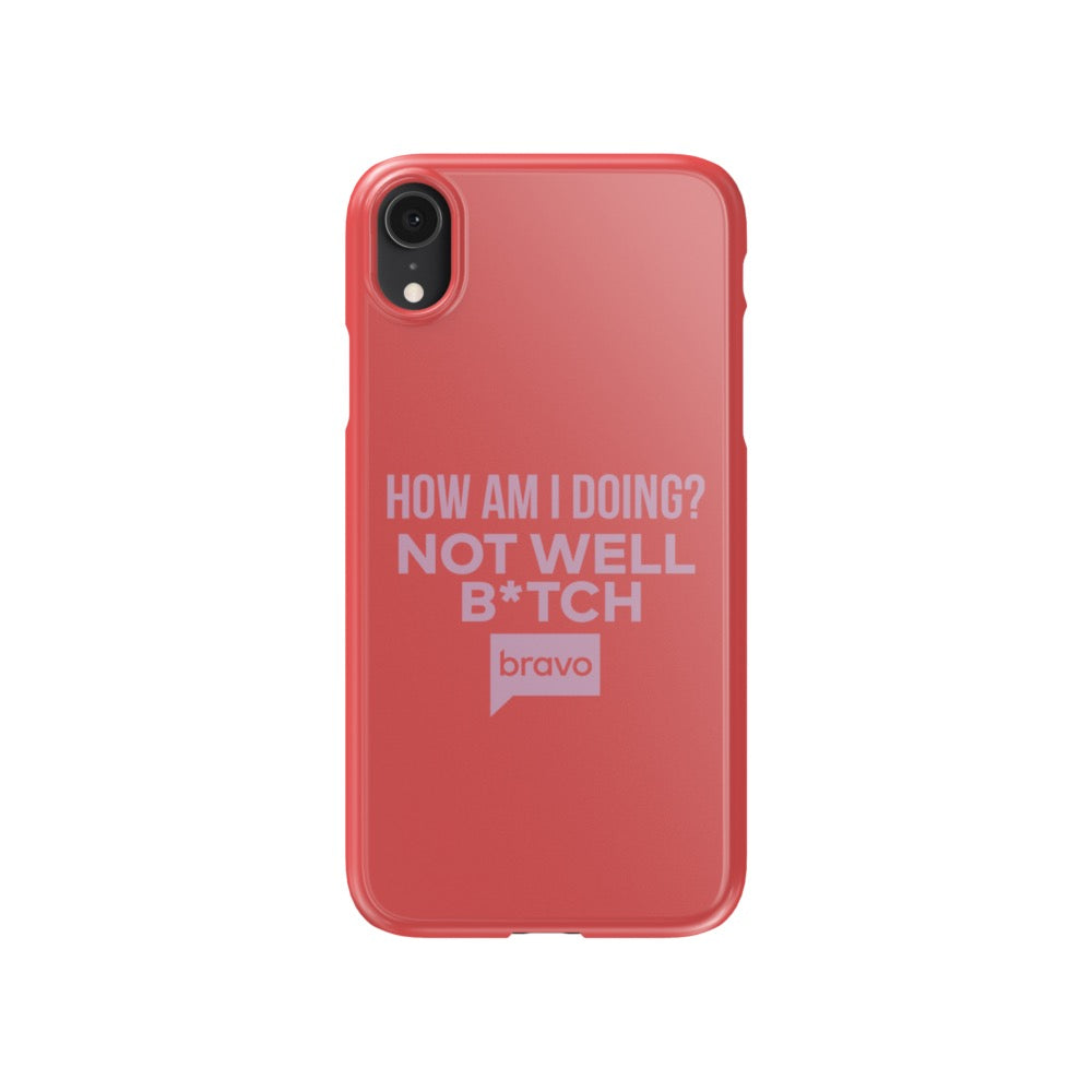 Bravo Gear Not Well B*tch Tough Phone Case