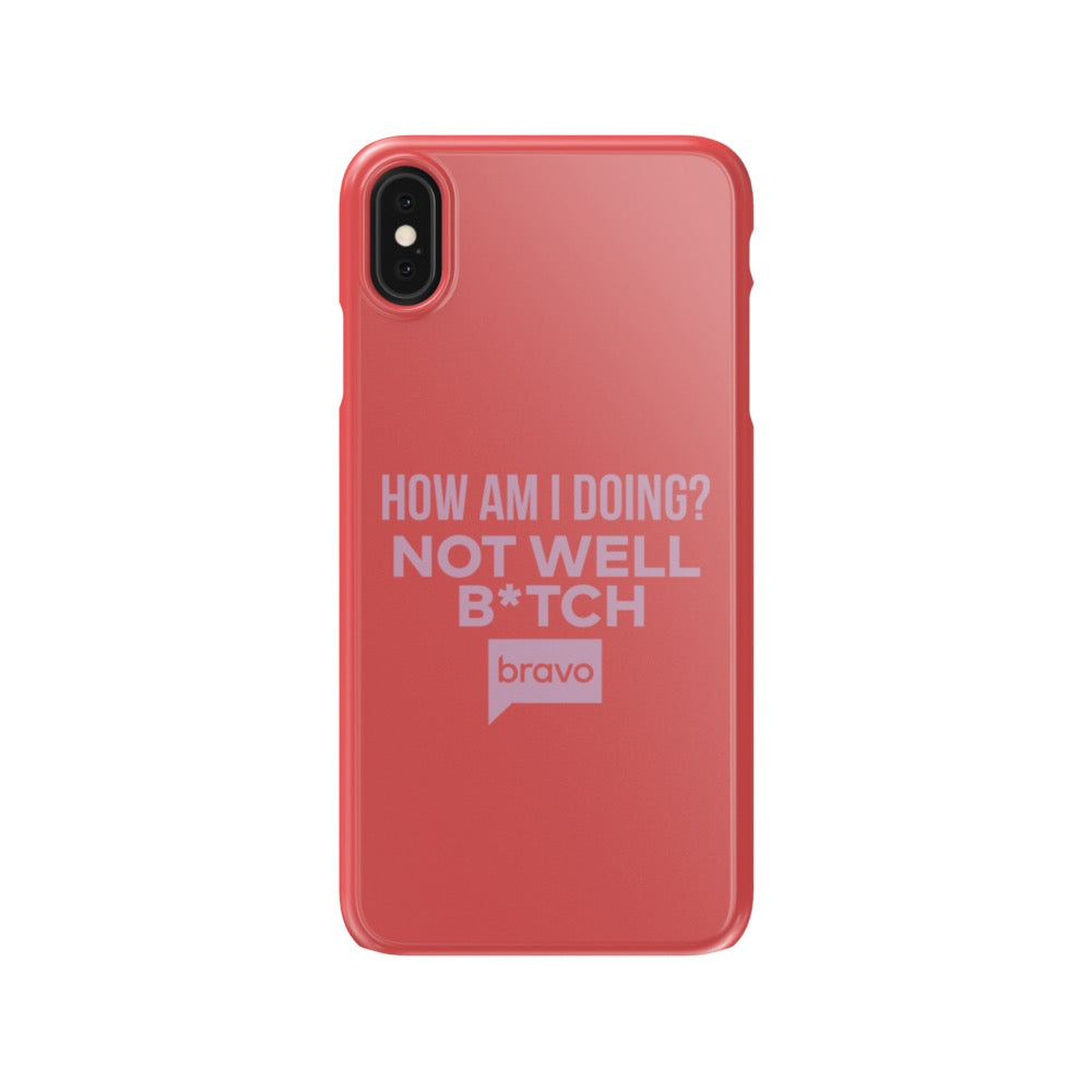 Bravo Gear Not Well B*tch Tough Phone Case
